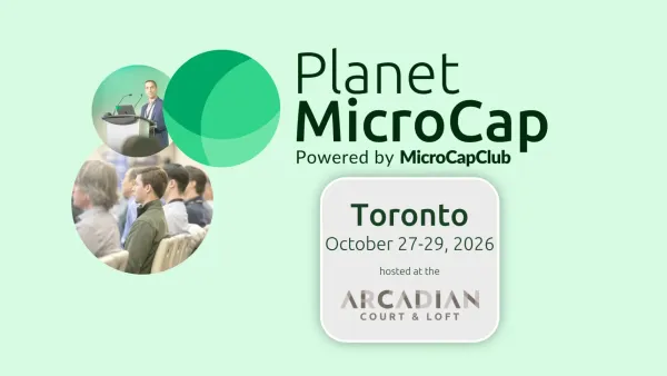 REGISTER TODAY – Planet MicroCap Toronto 2026