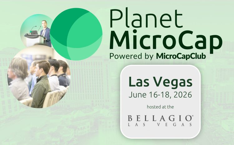  REGISTER TODAY – Planet MicroCap Las Vegas 2026